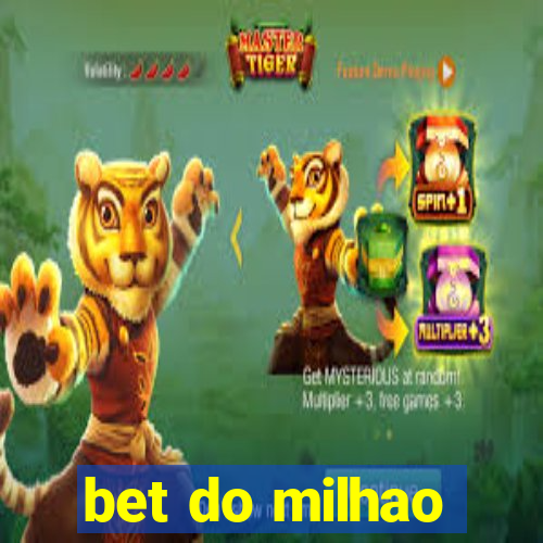 bet do milhao